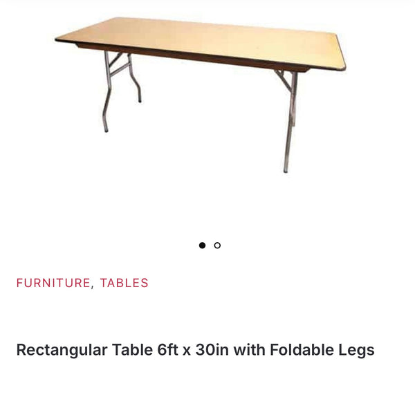 Rectangular Table 6ft x 30in with Foldable Legs